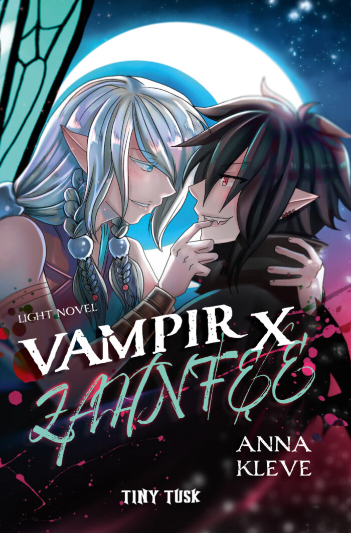Vampir X Zahnfee
Verlag: Tiny Tusk
Erscheinungsdatum: 2025